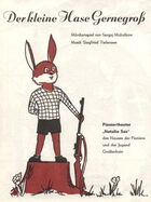 Der kleine Hase Gernegroß
